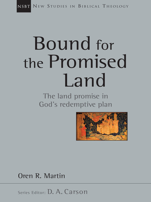 Title details for Bound for the Promised Land by Oren Martin - Available